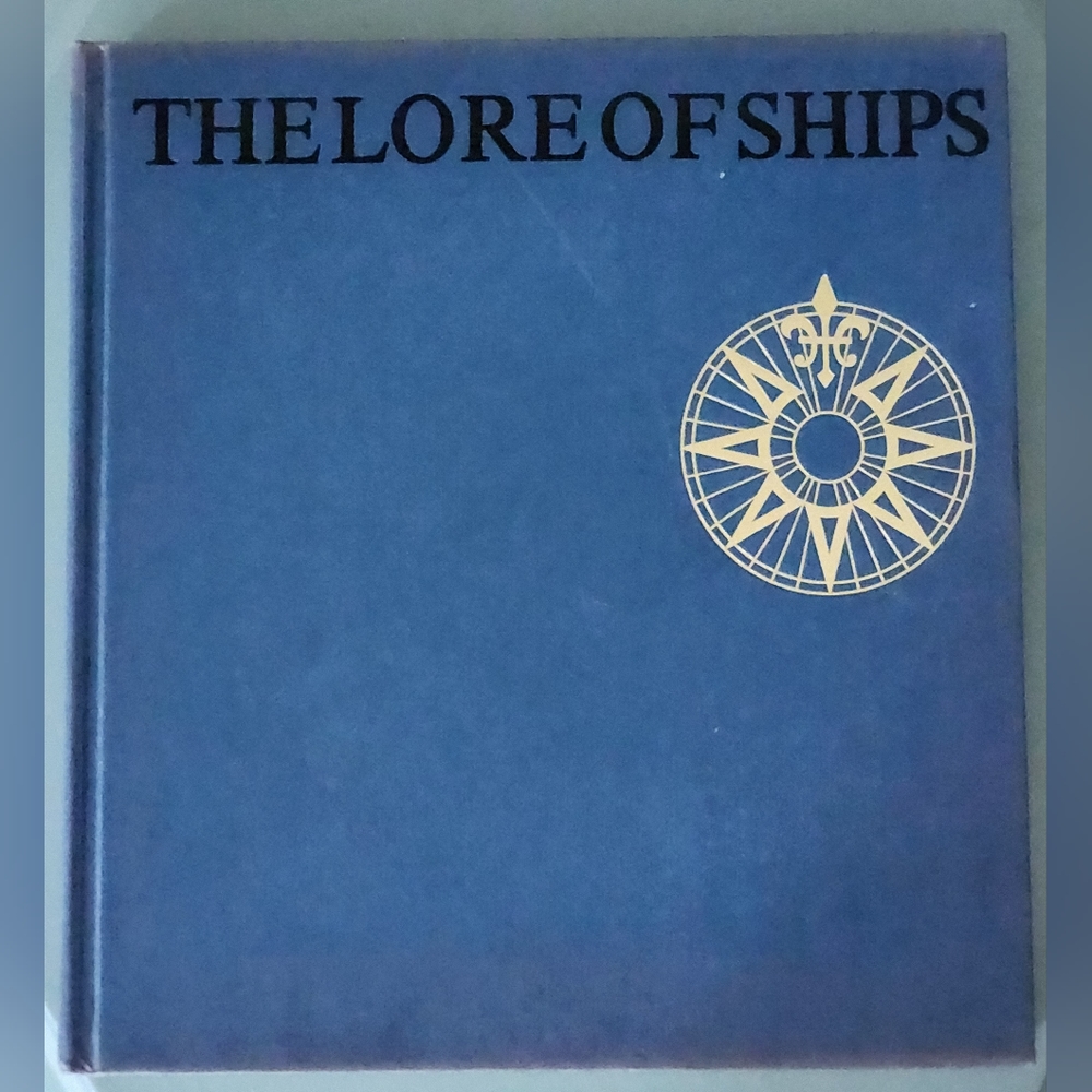 The Lore of Ships Vintage Coffee Table Book